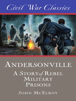 cover image of Andersonville (Civil War Classics)